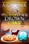 [Southern Psychic Sisters Mysteries 06] • Pineapple Upside Drown Cake (Southern Psychic Sisters Mysteries Book 6)